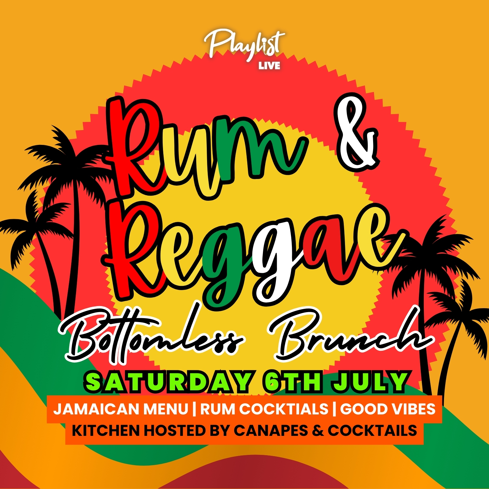 6 TABLES LEFT!!!🎤 Event Details 🌴🎼Rum & Reggae Bottomless Brunch🌴🎼