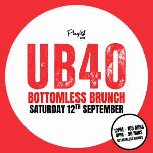 UB40 Bottomless Brunch