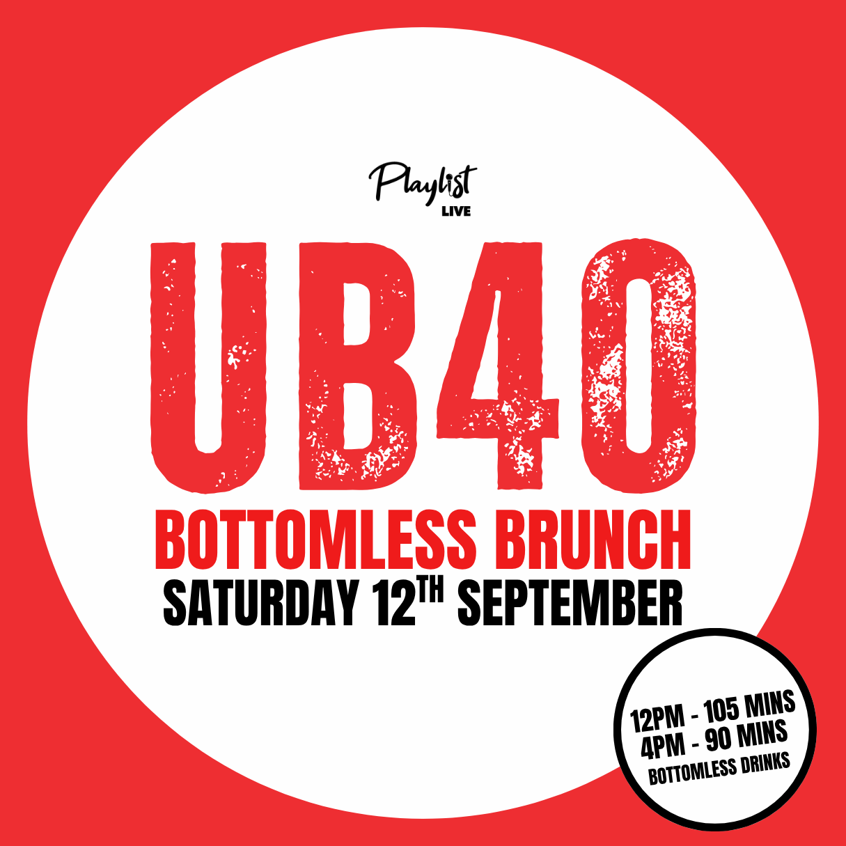 UB40 Bottomless Brunch