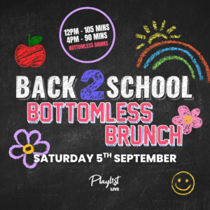 Back 2 School Bottomless Brunch